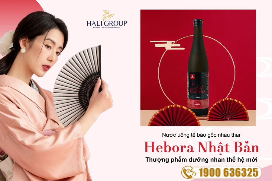 Ưu điểm nổi bật của nước uống tế bào gốc Hebora Placenta